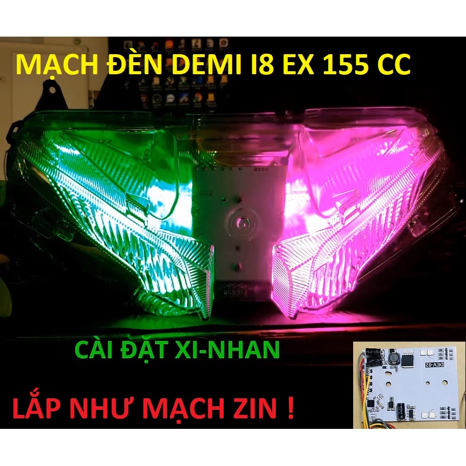 Mạch đèn demi I8 lắp cho ex 155