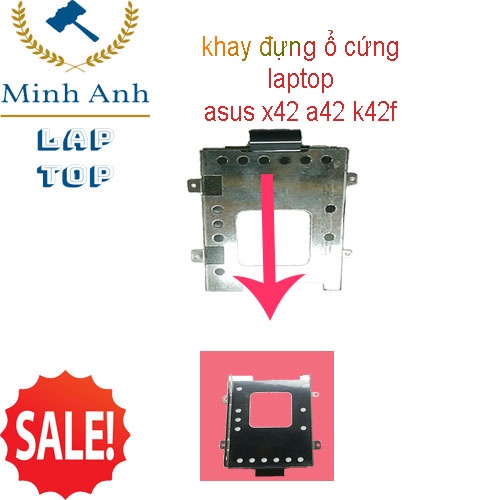 Khay Đựng ổ Cứng laptop Asus x42 a42F Cũ Tháo máy