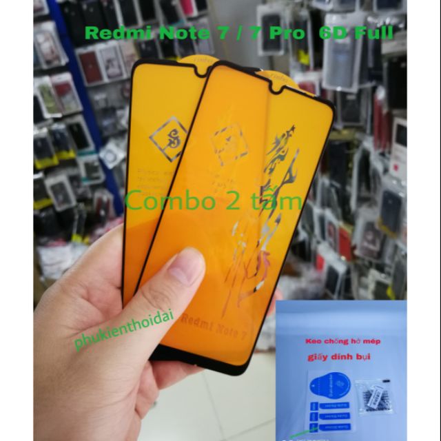 Cường lực 6D cho Redmi Note 7 / 7 Pro FREESHIP Từ 50kFull màn Full keo ôm màn 2.5D viền mỏng phủ nano nhẹ ( tặng keo m
