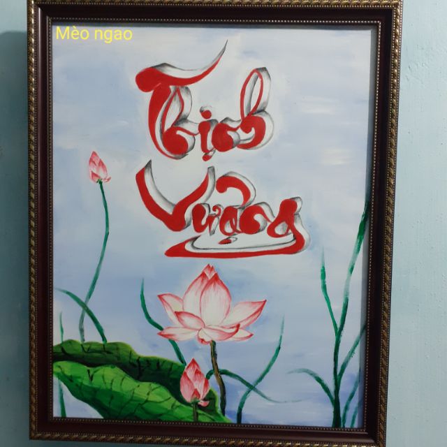 🥀🌸🥀🌸 Tranh chữ thư pháp
