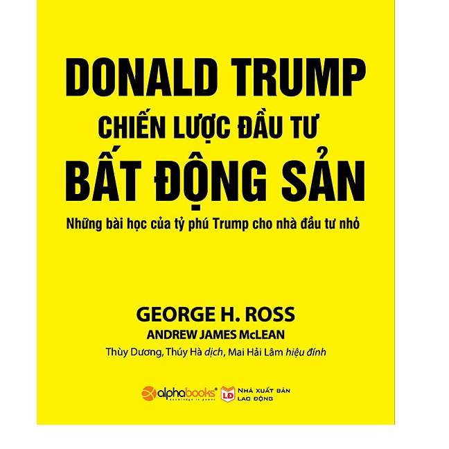 [ Sách ] Donald Trump - Chiến Lược Đầu Tư Bất Động Sản (Tái Bản 2018) | BigBuy360 - bigbuy360.vn