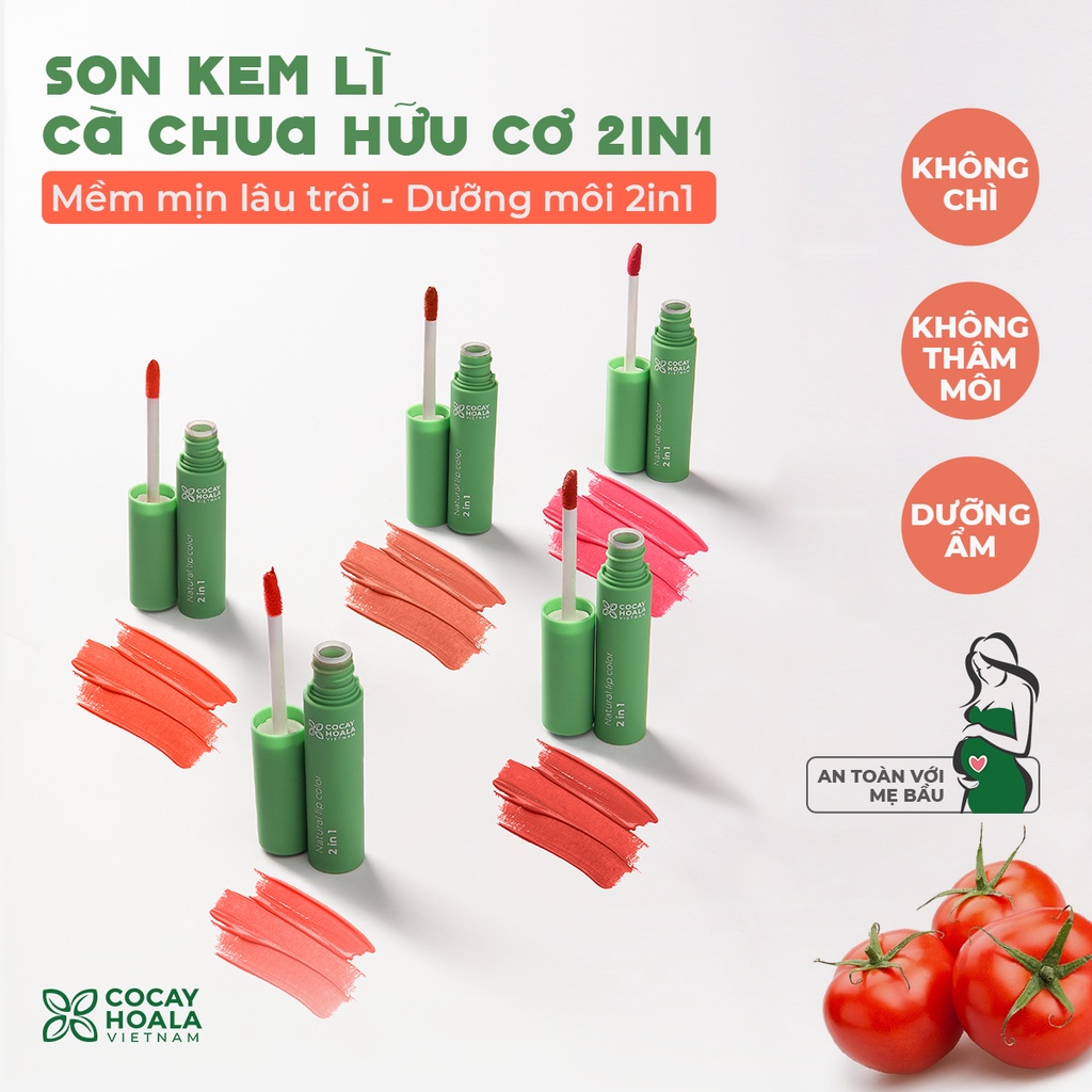 Son kem lì hữu cơ cà chua Cocayhoala Mềm mịn lâu trôi - Dưỡng môi 2in1 Bền màu cả ngày - 2.5g