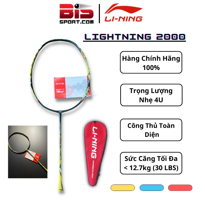 Vợt Cầu Lông Chính Hãng Lining Lightning 2000 Vàng Xanh - Hiện Đại , Bền Bỉ , Khả Năng Công Thủ Toàn Diện !