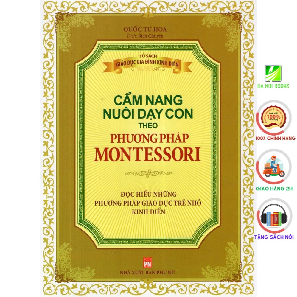 Sách Minh Long - Cẩm nang nuôi dạy con theo phương pháp Montessori