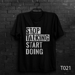 Áo Thun Stop Talking Start Doing