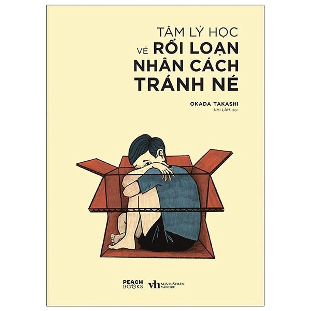 Sách - Tâm Lý Học Về Rối Loạn Nhân Cách Tránh Né