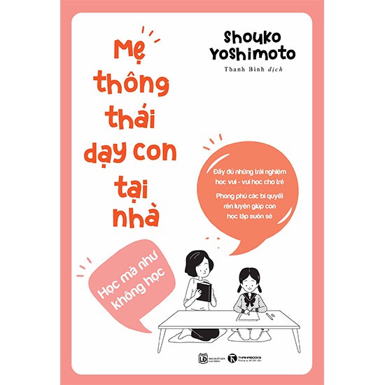 Sách - Mẹ thông thái dạy con tại nhà Tặng Bookmark
