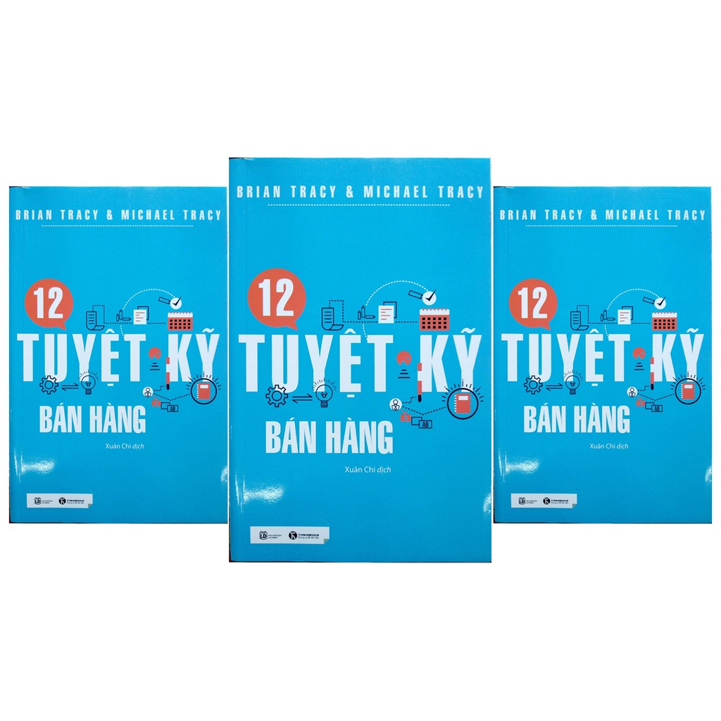 Sách 12 Tuyệt Kỹ Bán Hàng (Tái Bản)