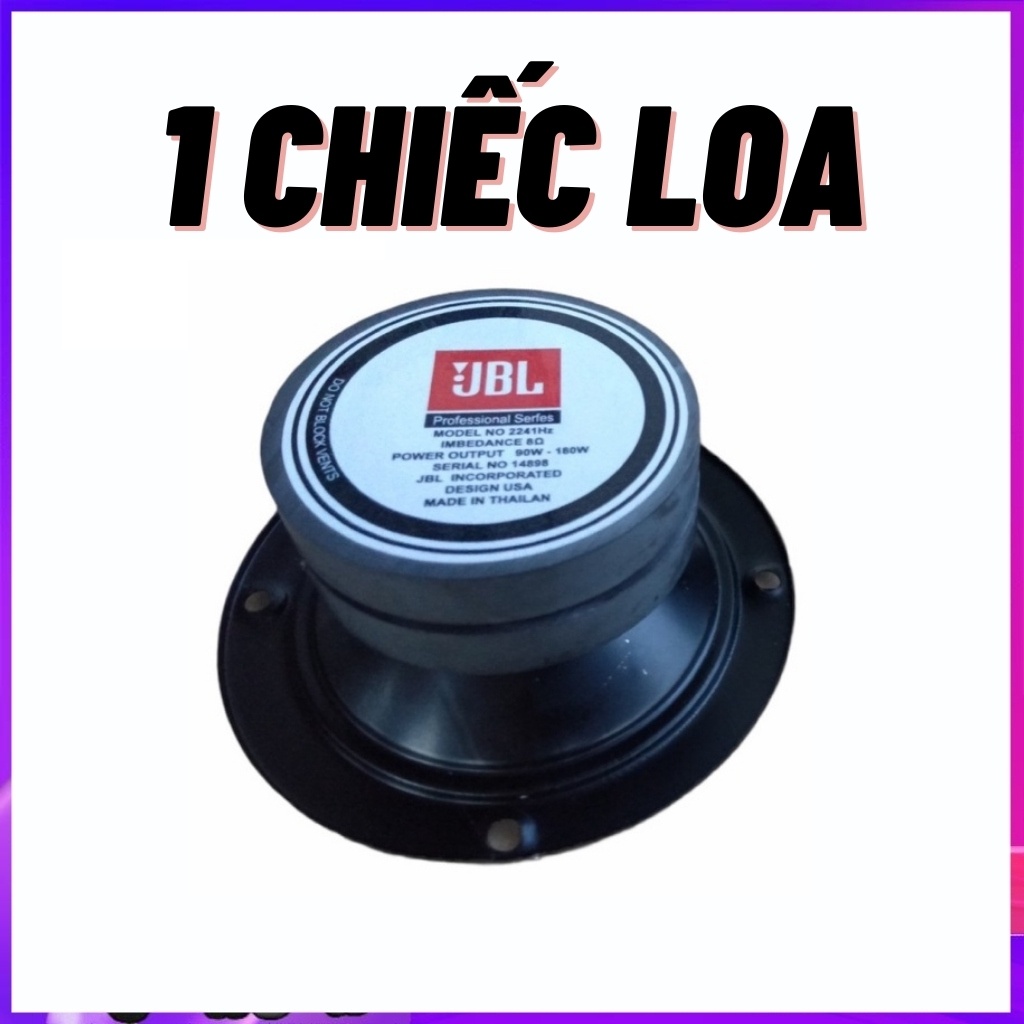 Loa Treble JBL Cao Cấp Hàng THAILAND, Tặng 2 Tụ Vàng 2.2Mf Chống Cháy Loa Hàng Cao Cấp