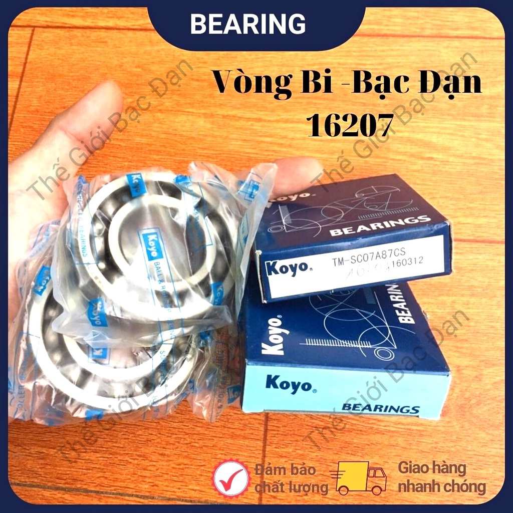 Vòng bi bạc đạn 16207 ZZCM KOYO -hàng đẹp - chất lượng cao -Thế Giới Bạc Đạn