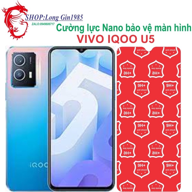 Vivo IQOO U5 Cường lực Nano chống va đập chống trầy xước tốt