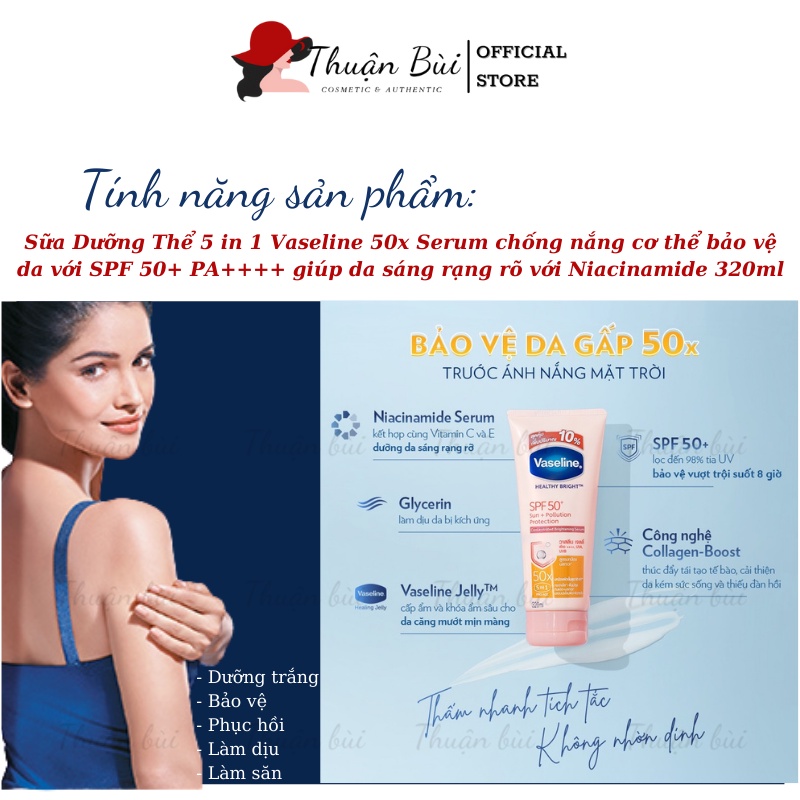 Sữa Dưỡng Thể 5in1 Vaseline 50x Serum chống nắng cơ thể bảo vệ da SPF 50+ PA++++ da sáng rạng rõ với Niacinamide 320ml