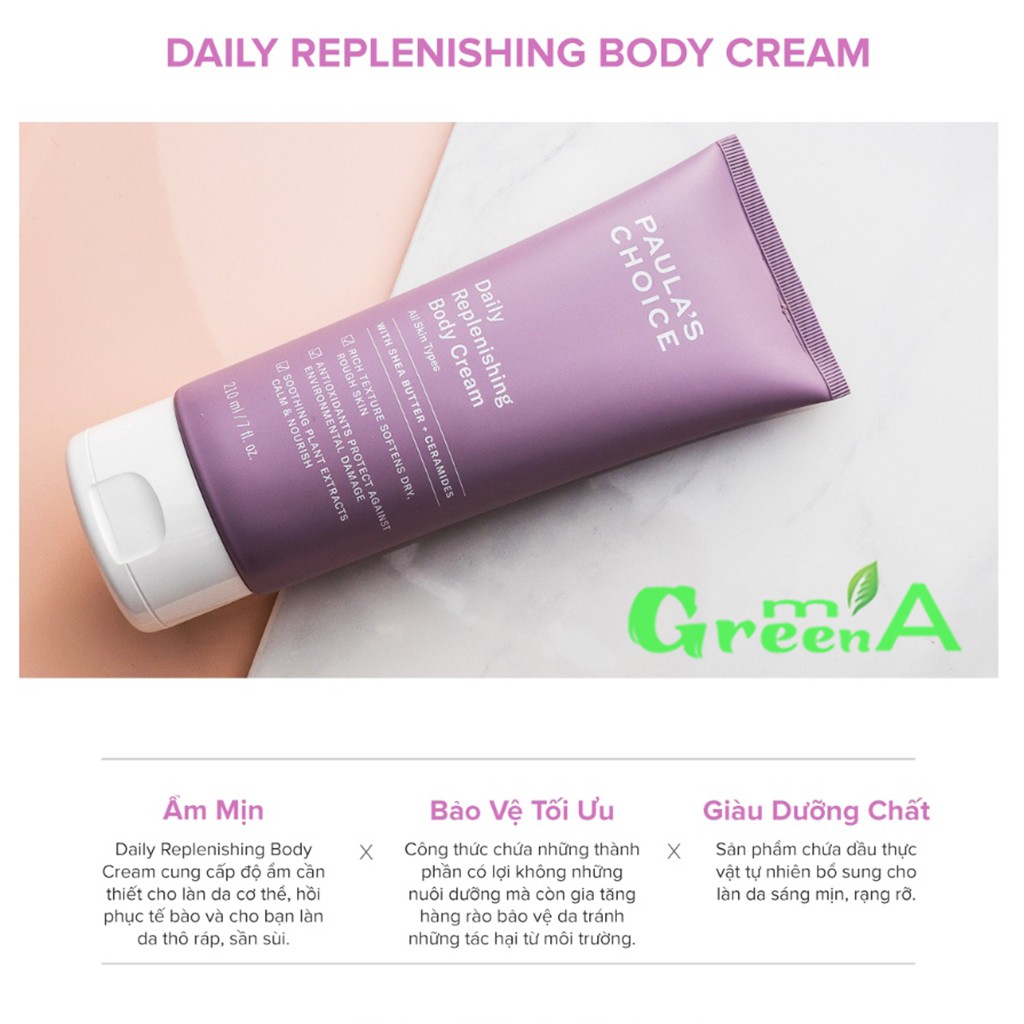 Kem Dưỡng Thể Paula's Choice Daily Replenishing Body Cream 210ml Siêu Mềm Mịn Săn Chắc Lên Tone Sáng Da