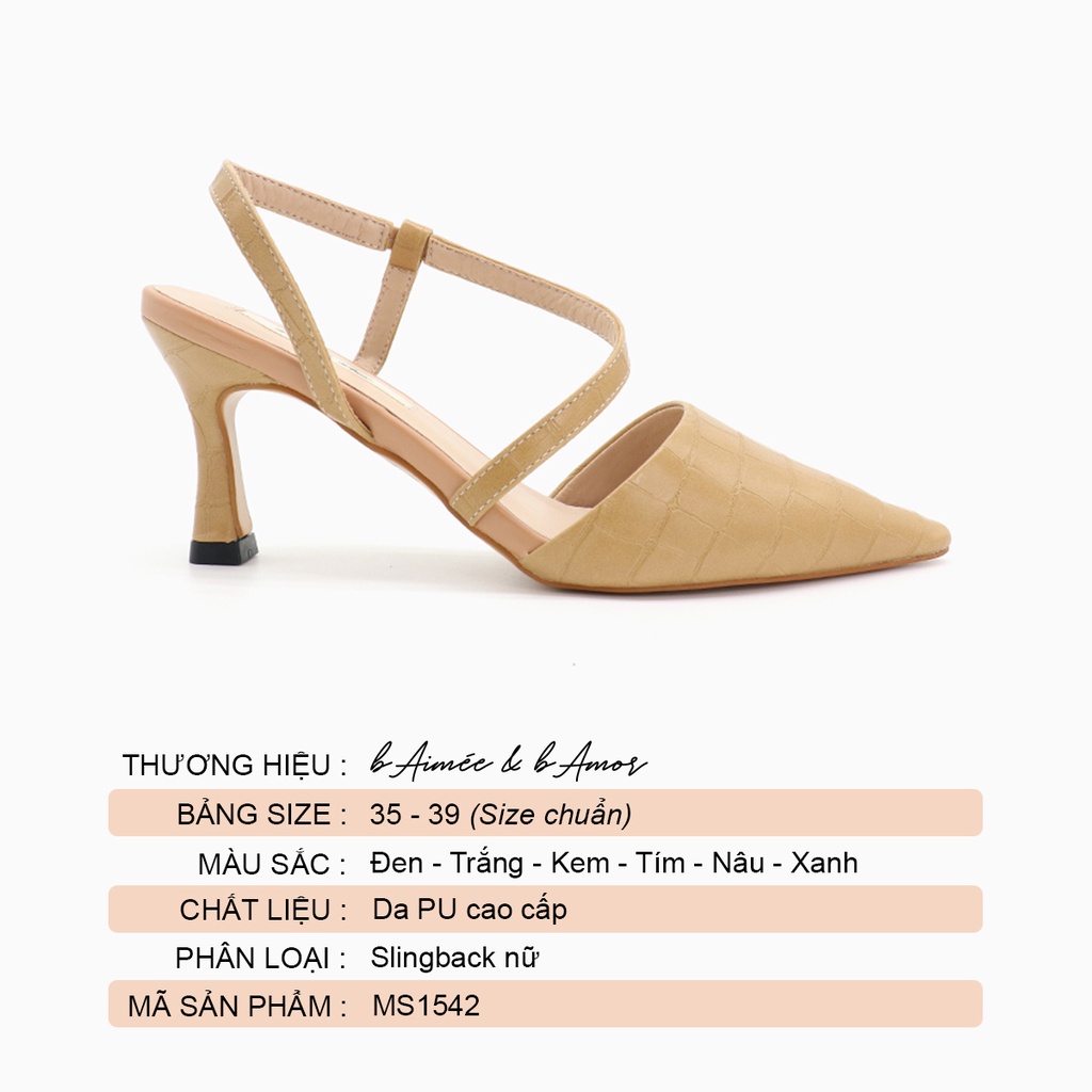 Giày cao gót nữ 7p gót nhọn dáng sandal slingback mũi nhọn bít mũi thời trang công sở đẹp bAimée &amp; bAmor - MS1542