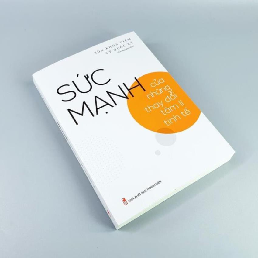 Sách - Sức Mạnh Của Những Thay Đổi Tâm Lí Tinh Tế [Minh Long]