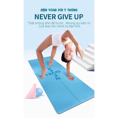 Đệm tập Yoga cao su cao cấp “Never Giver Up” Phiên Bản mới từ Nature Yoga Mat