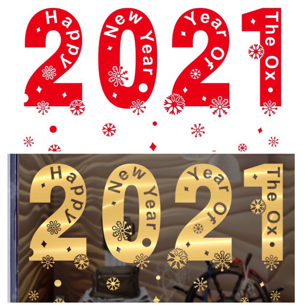 Decal trang trí tết - 2021 Ánh VÀNG - ĐỎ CAO CẤP 03