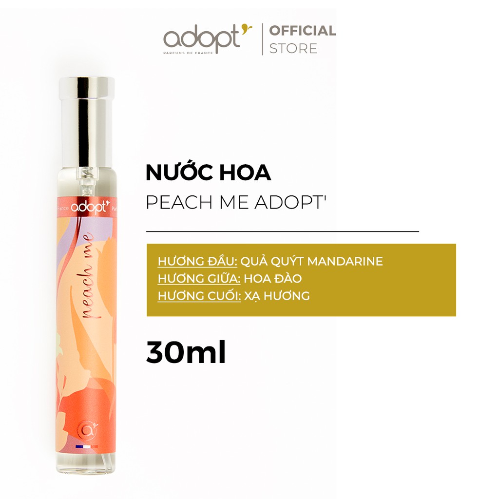 [CHÍNH HÃNG TỪ PHÁP] Nước hoa nữ Peach Me Adopt' For Women EDP 30ml