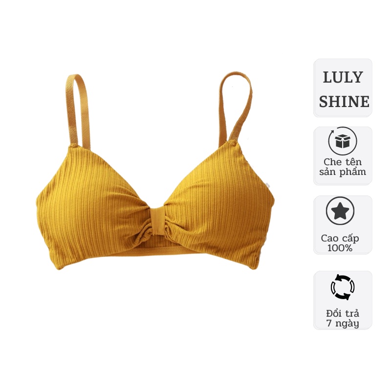 Áo bra tăm đẹp, áo ngực nữ hai dây không gọng thắt nơ siêu xinh Luly Shine A30