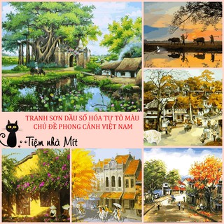 Tranh Sơn Dầu Số Hóa Tự Tô Màu Tiệm Nhà Mít Chủ Đề Phong Cảnh Việt Nam Các Mẫu Đẹp Nhất, Căng Khung Sẵn Kèm Sơn Bóng