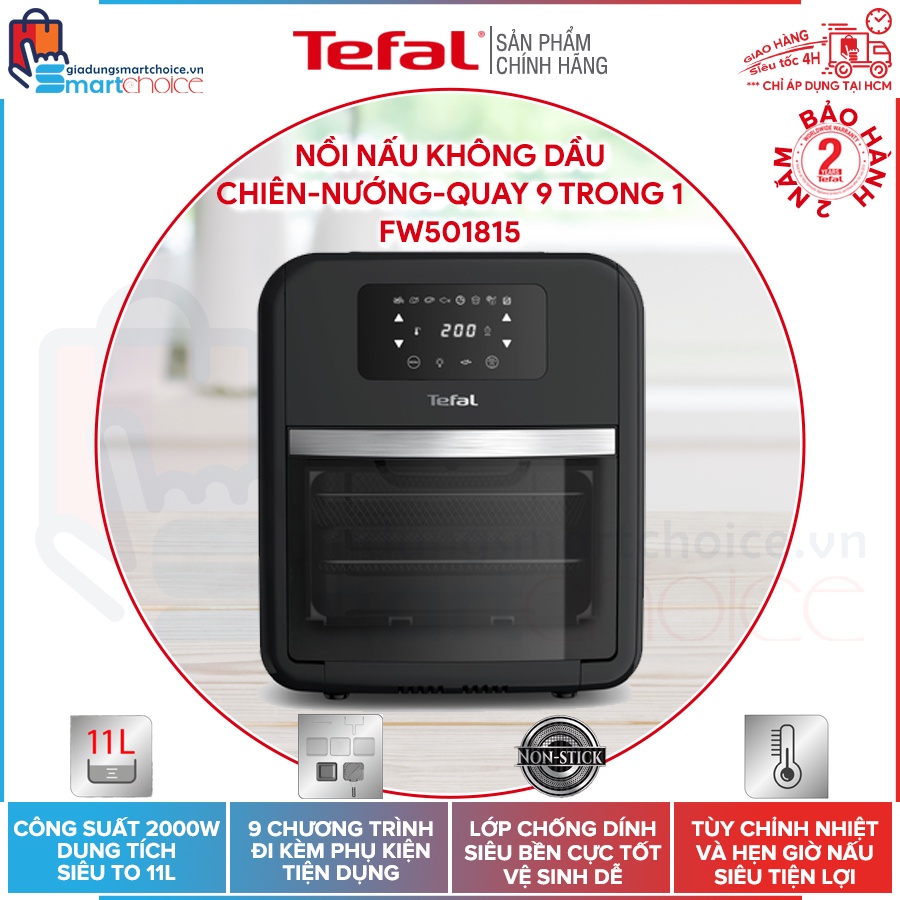 Nồi chiên, nướng, quay không dầu điện tử Tefal FW501815, dung tích 11L, Công suất 2000W, Bảo hành 2 năm