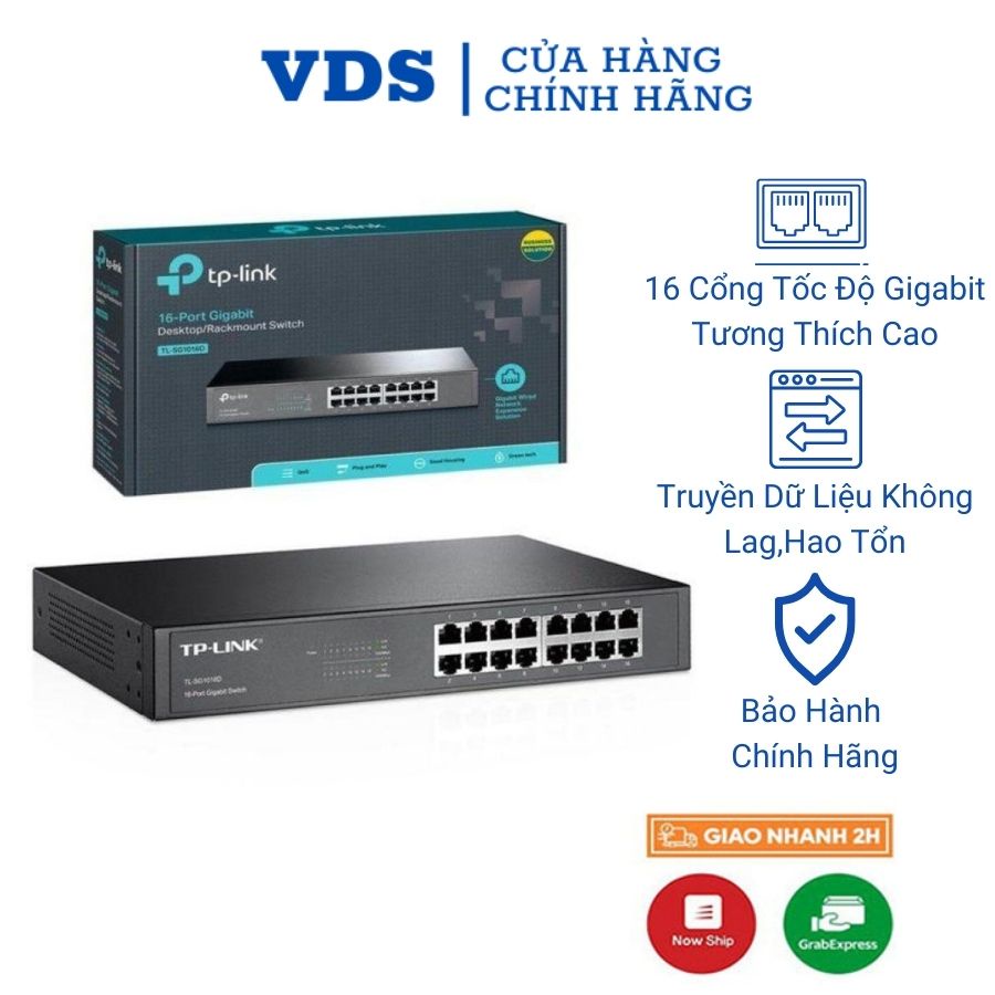 Bộ chia mạng switch TP-Link TL-SG1016D 16 cổng gigabit chia tín hiệu mạng RJ45 10/100/1000Mbps VDS SHOP