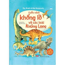 Sách Big Book - Cuốn Sách Khổng Lồ Về Các Loài Khủng Long | BigBuy360 - bigbuy360.vn