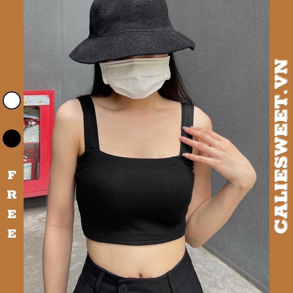 Áo 2 dây bản to Caliesweet áo bra 2 dây kèm mút ngực chất thun co dãn