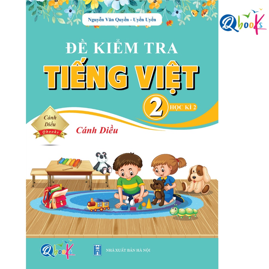 Sách - Đề Kiểm Tra Tiếng Việt Lớp 2 - Cánh Diều - Học Kì 2 (1 cuốn)