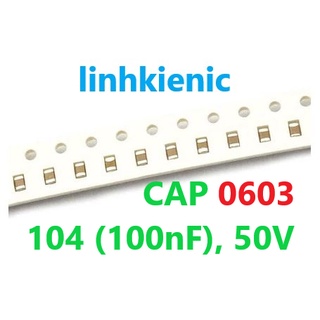 Tụ gốm smd 0603 ceramic 104 , 50v