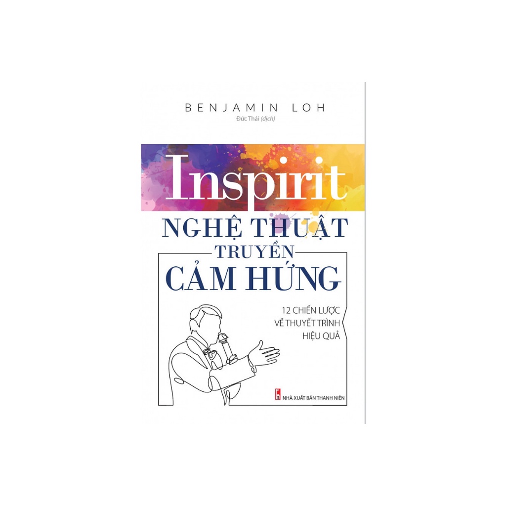 Sách - Nghệ Thuật Truyền Cảm Hứng