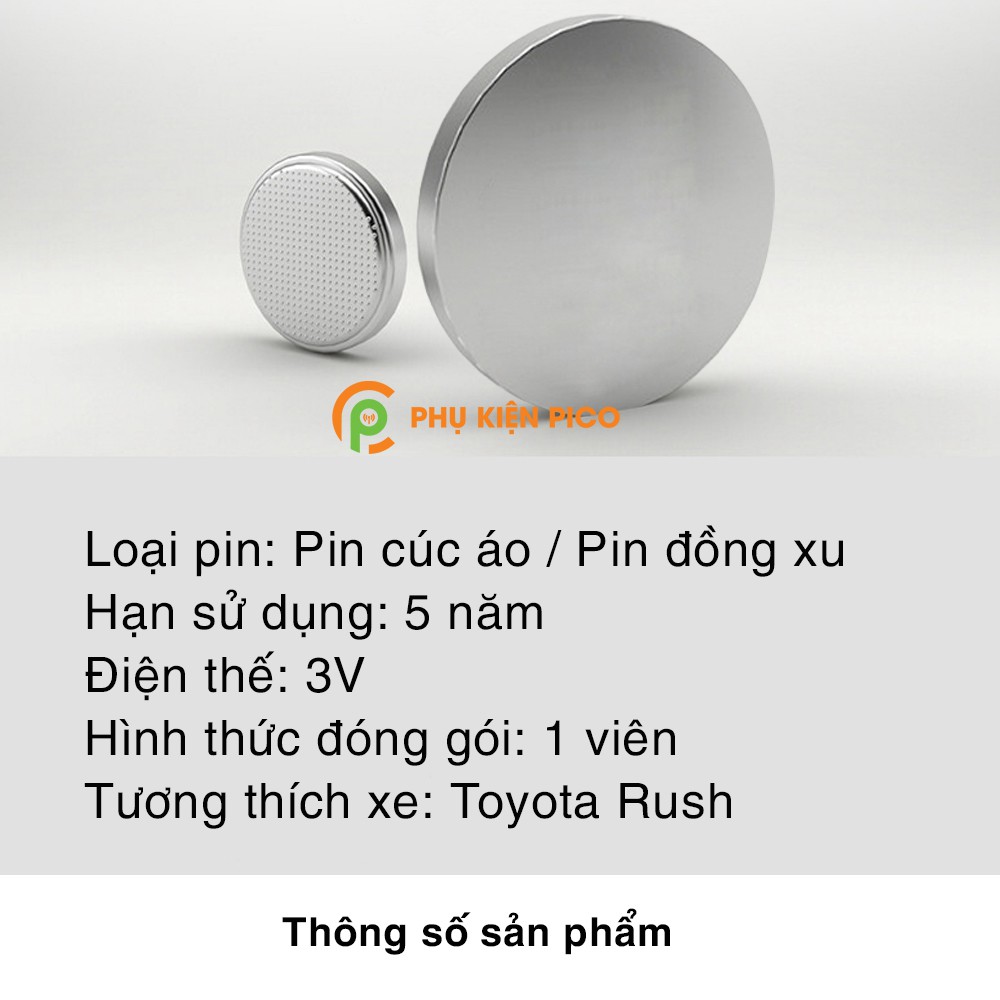 Pin chìa khóa ô tô Toyota Rush chính hãng sản xuất theo công nghệ Nhật Bản – Pin chìa khóa Toyota Rush