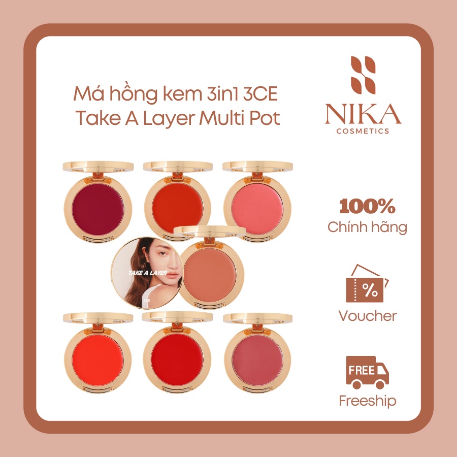 Má hồng kem 3in1 3CE Take A Layer Multi Pot [Nika Cosmetics]