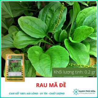 Hạt giống Rau Mã Đề-0.2gr Sen Vàng -Tỉ Lệ Nảy Mầm Cao, Thu Hoạch Quanh Năm, Ăn Ngon Ngọt, Tốt Cho Sức Khỏe