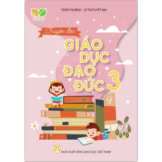 Sách - Truyện đọc giáo dục đạo đức 3 (Kết nối tri thức với cuộc sống)