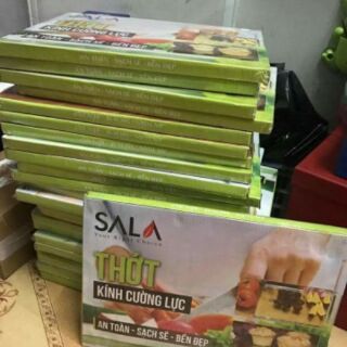 THỚT KÍNH CƯỜNG LỰC SALA