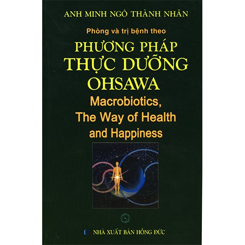 Sách - Phòng Và Trị Bệnh Theo Phương Pháp Thực Dưỡng Ohsawa
