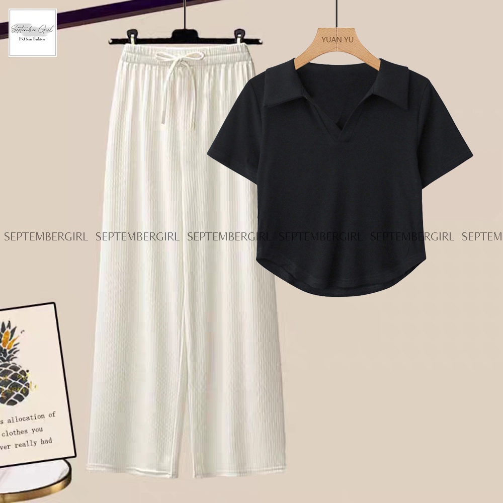 ComBo Áo Polo CropGHEP TOP Kết Hợp Quần Suông Thun Tăm Hách Dáng SEPTEMBERGIRL - GHEP TOP 001 + QUAN 001