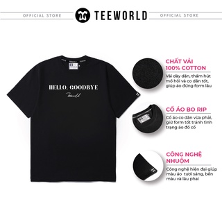 Áo thun Teeworld Hello, Goodbye by Teeworld Nam Nữ Form Rộng Unisex