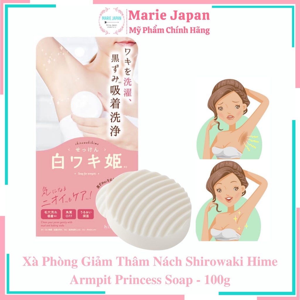 Xà Phòng Giảm Thâm Nách Shirowaki Hime Armpit Princess Soap 100g