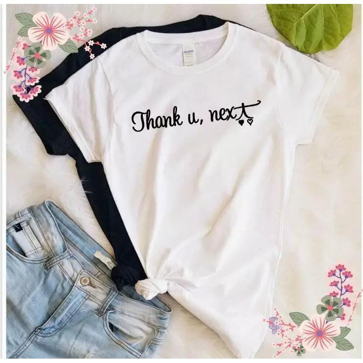 Áo Thun Nữ Tay Ngắn In Chữ Thank U Next Thank You Tumbler Thời Trang