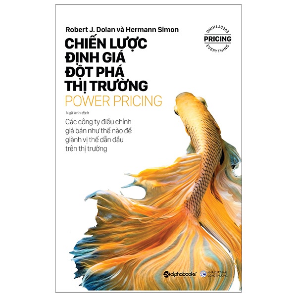 Sách - Power Pricing - Chiến Lược Định Giá Đột Phá Thị Trường - 8935251414165