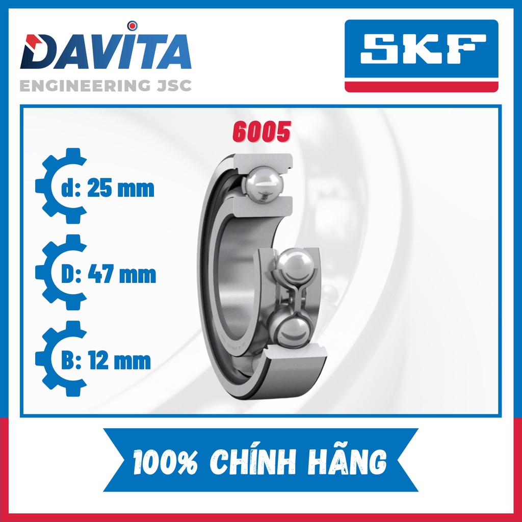 Vòng bi SKF 6005, 6005/C3, 6005-2Z, 6005-2Z/C3, 6005-2RSH, 6005-2RSH/C3