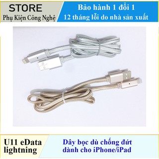 Cáp sạc iPhone/iPad eData U11 dây dù chống đứt tự ngắt đèn khi pin đầy