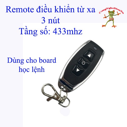 Remote 3 nút  RF dành cho board hoc lệnh 433Mhz