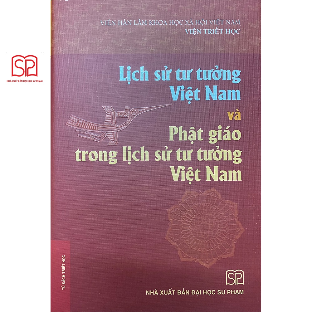 Sách - Lịch sử tư tưởng Việt Nam và Phật giáo trong lịch sử tư tưởng Việt Nam - NXB Đại học Sư Phạm