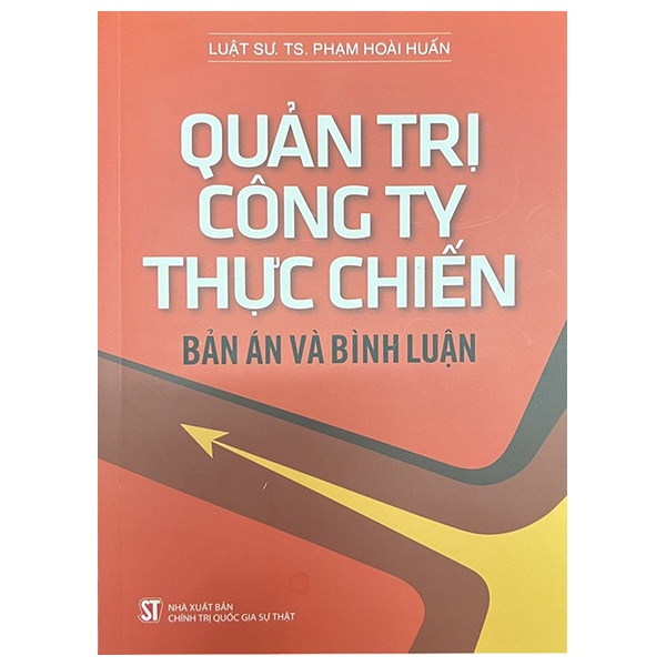 Sách Quản Trị Công Ty Thực Chiến - Bản Án Và Bình Luận