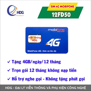 Sim 4g mobifone C90N tặng 4gb/ngày kèm nghe goi ,12FD50 tặng 4gb/ngày /12 tháng không nạp tiền - viễn thông HDG
