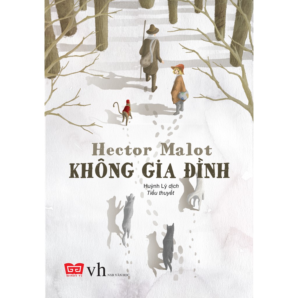 Sách - Không Gia Đình - Tác giả Hector Malot