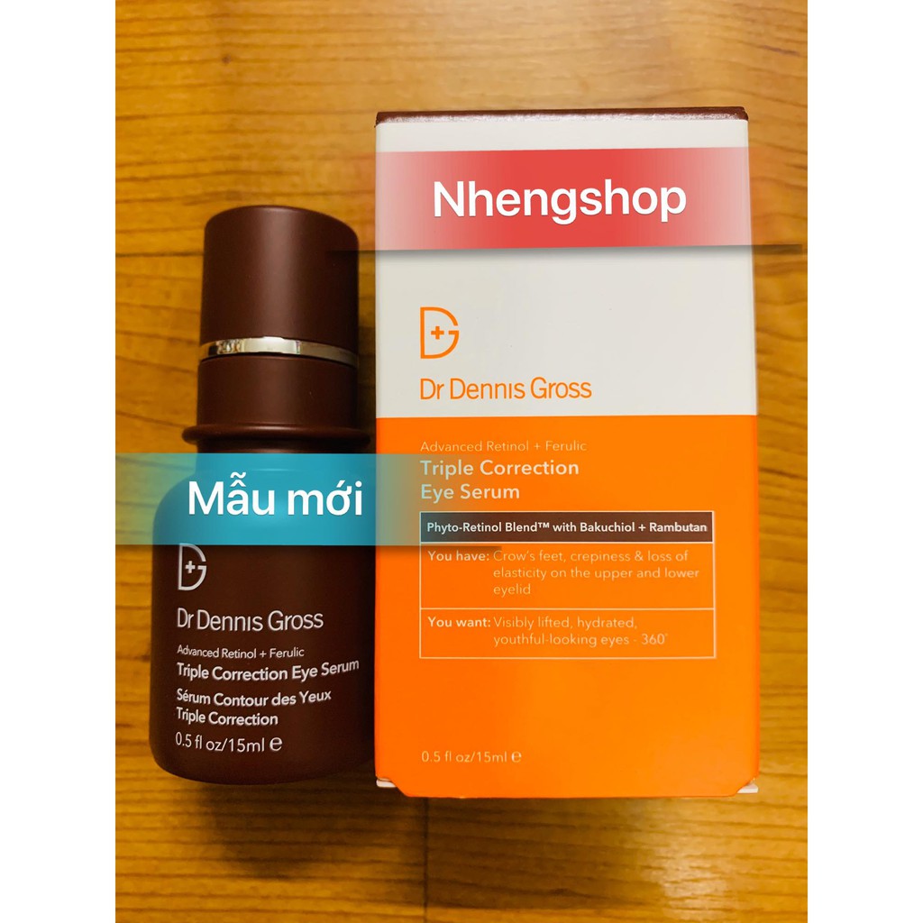 [Mẫu mơi][Đủ bill] Serum dưỡng cho mắt DR. DENNIS GROSS FERULIC + RETINOL TRIPLE CORECTION EYE SERUM